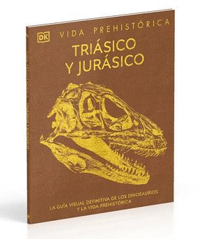 VIDA PREHISTÓRICA. TRIÁSICO Y JURÁSICO