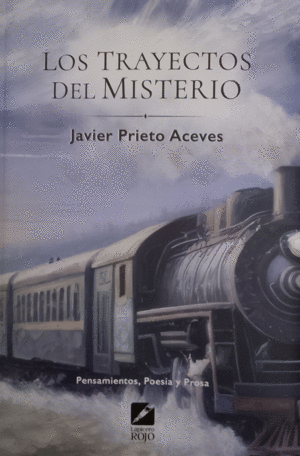 TRAYECTOS DEL MISTERIO, LOS