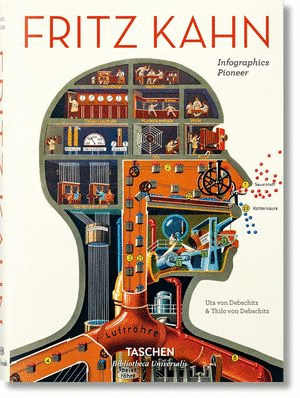 FRITZ KAHN. INFOGRAPHICS PIONNER