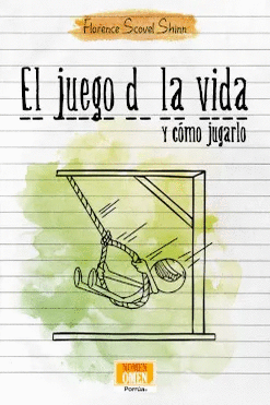 JUEGO DE LA VIDA Y COMO JUGARLO, EL