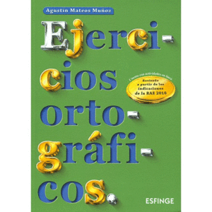 EJERCICIOS ORTOGRÁFICOS