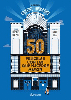 50 PELICULAS CON LAS QUE HACERSE MAYOR