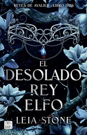 EL DESOLADO REY ELFO. REYES DE AVALIER