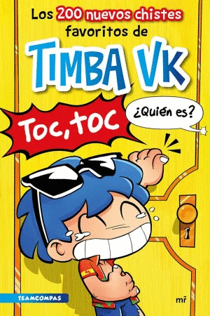 LOS 200 NUEVOS CHISTES FAVORITOS DE TIMBA VK