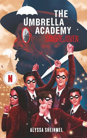 THE UMBRELLA ACADEMY. SANGRE JOVEN