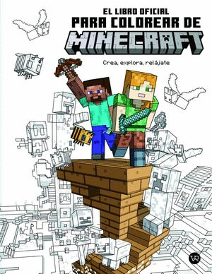 MINECRAFT. EL LIBRO OFICIAL PARA COLOREAR