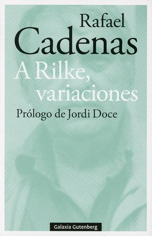 A RILKE, VARIACIONES