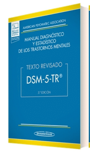 DSM-5-TR MANUAL DIAGNÓSTICO Y ESTADÍSTICO DE LOS TRASTORNOS MENTALES
