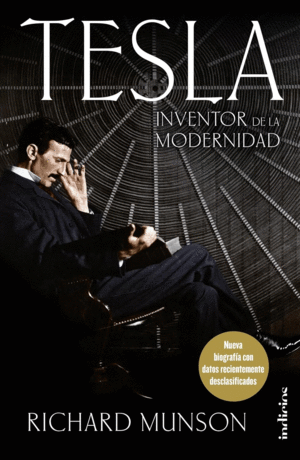 TESLA: INVENTOR DE LA MODERNIDAD