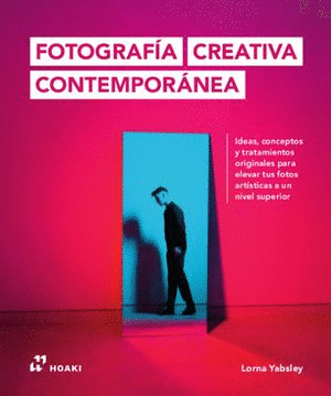 FOTOGRAFÍA CREATIVA CONTEMPORÁNEA