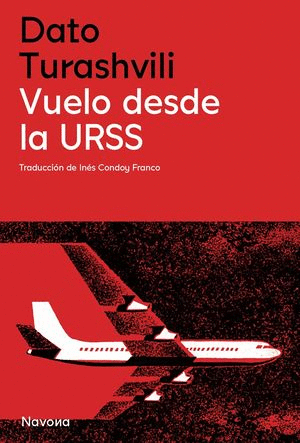 VUELO DESDE LA URSS