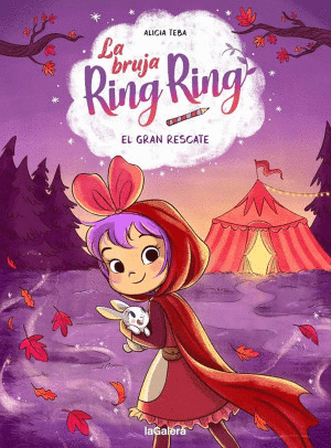 LA BRUJA RING RING. EL GRAN RESCATE