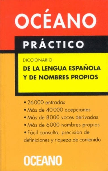 DICCIONARIO OCEANO PRACTICO DE LA LENGUA ESPAÑOLA Y DE NOMBRES PROPIOS