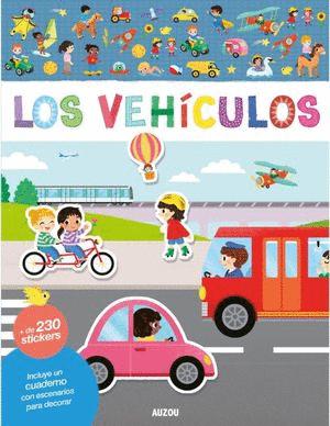 LOS VEHÍCULOS. LIBRO DE STICKERS